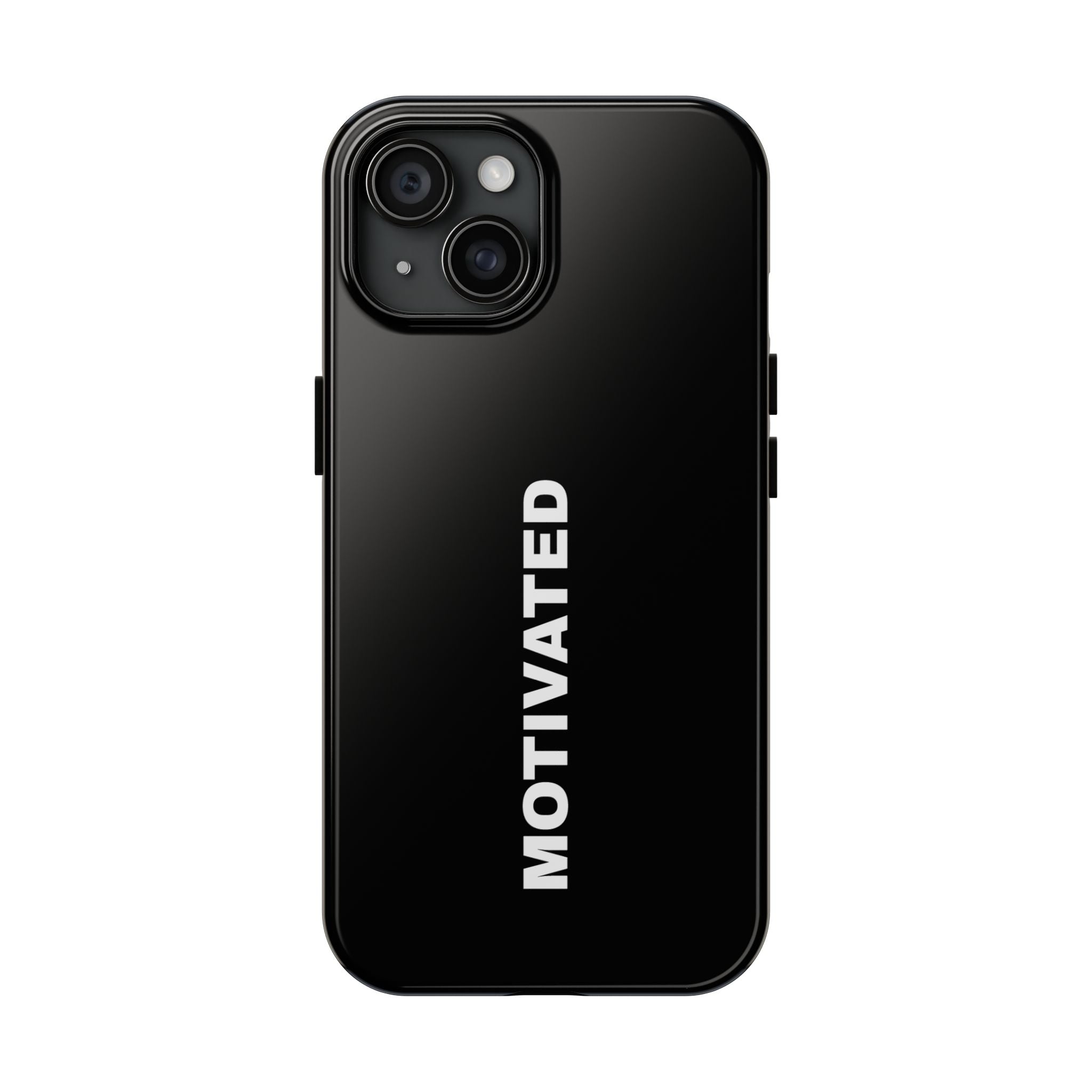 Black Motivated Tough Phone Case