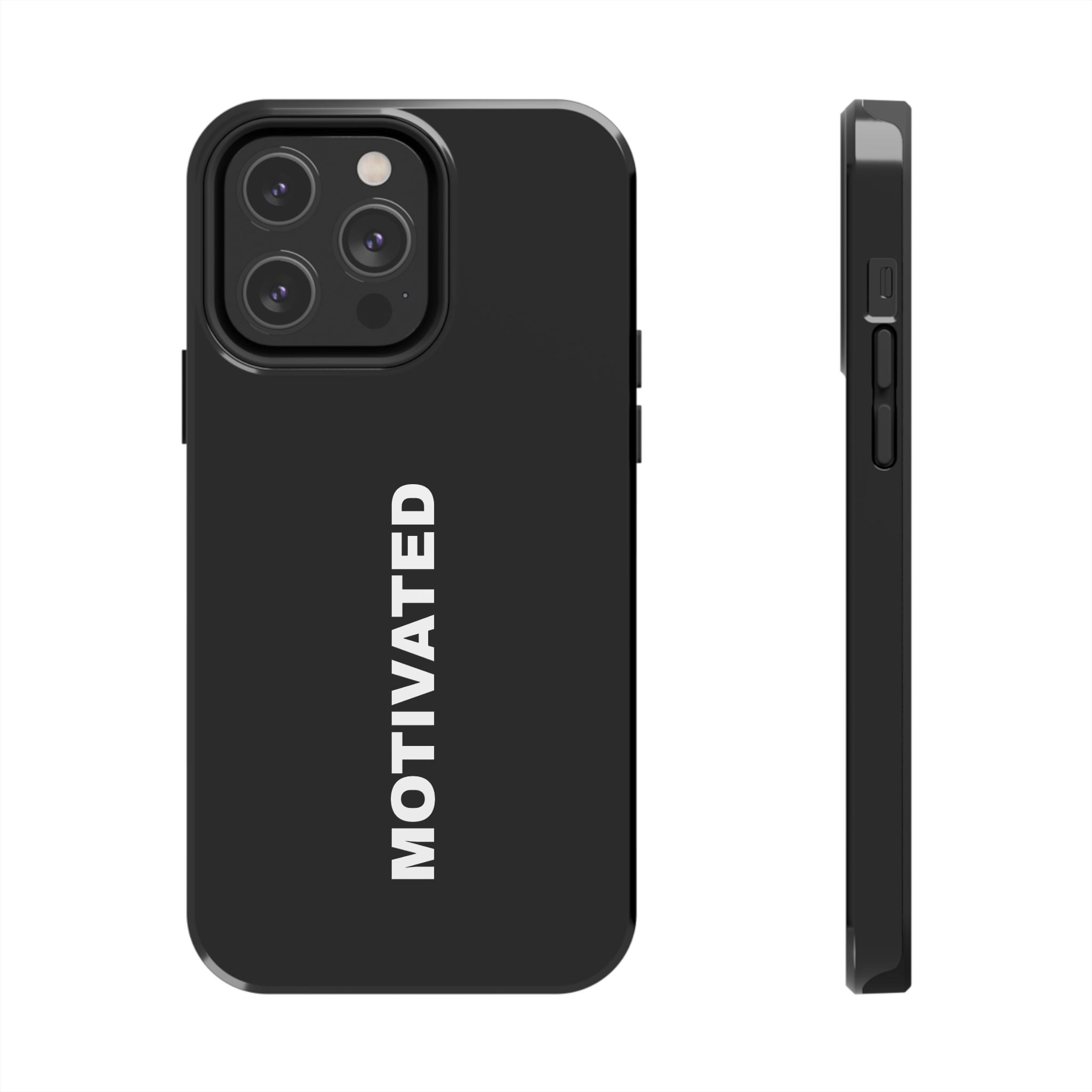 Black Motivated Tough Phone Case