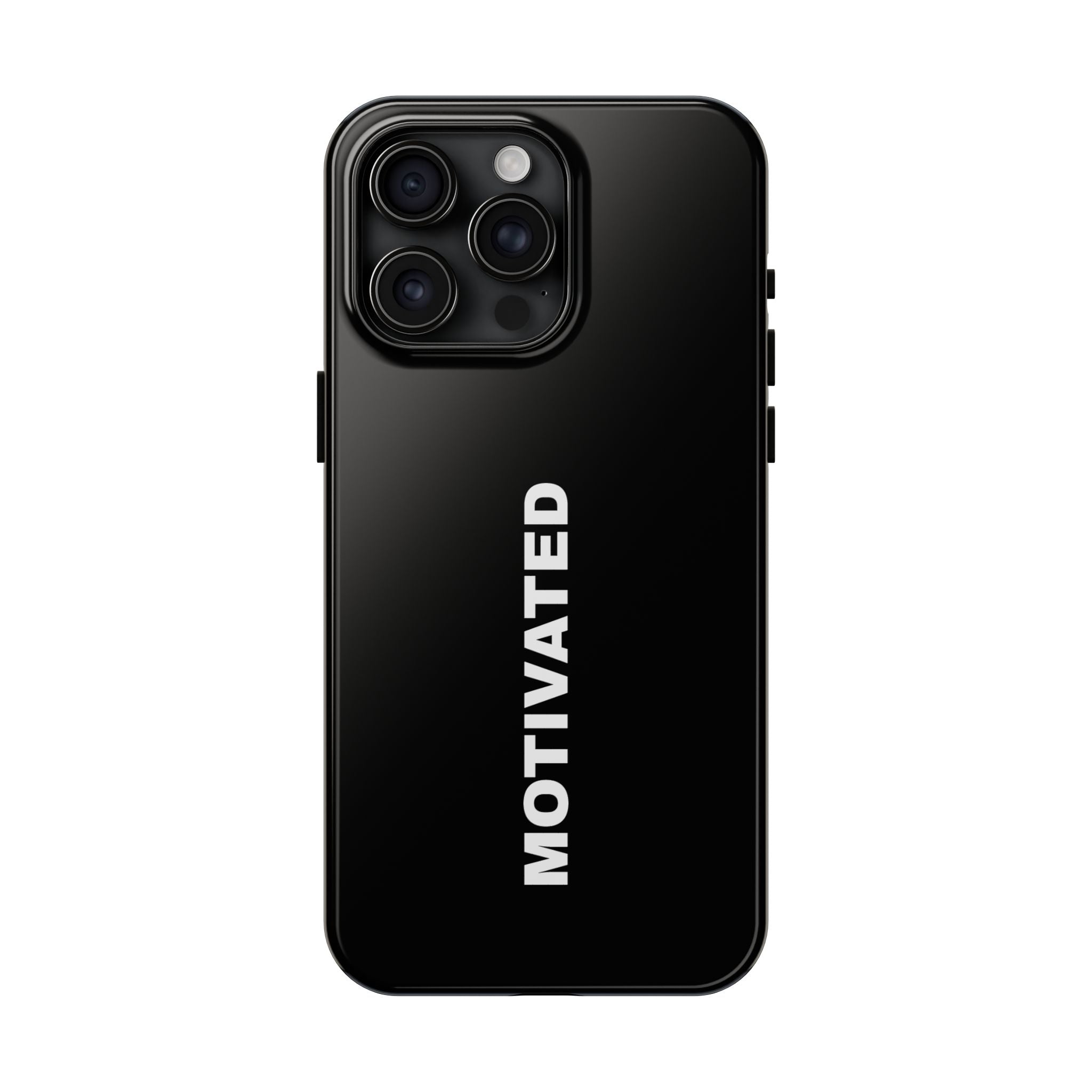 Black Motivated Tough Phone Case