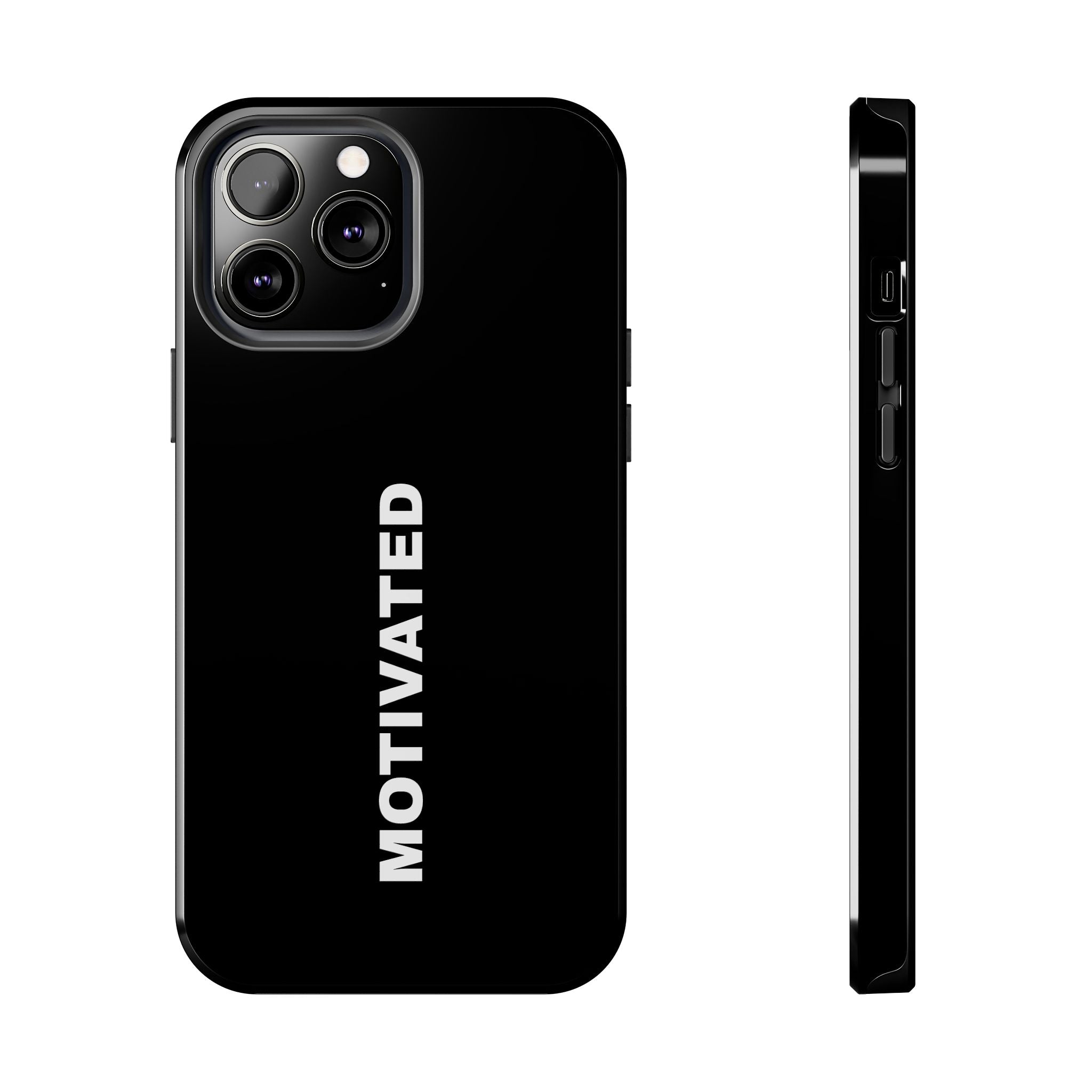 Black Motivated Tough Phone Case