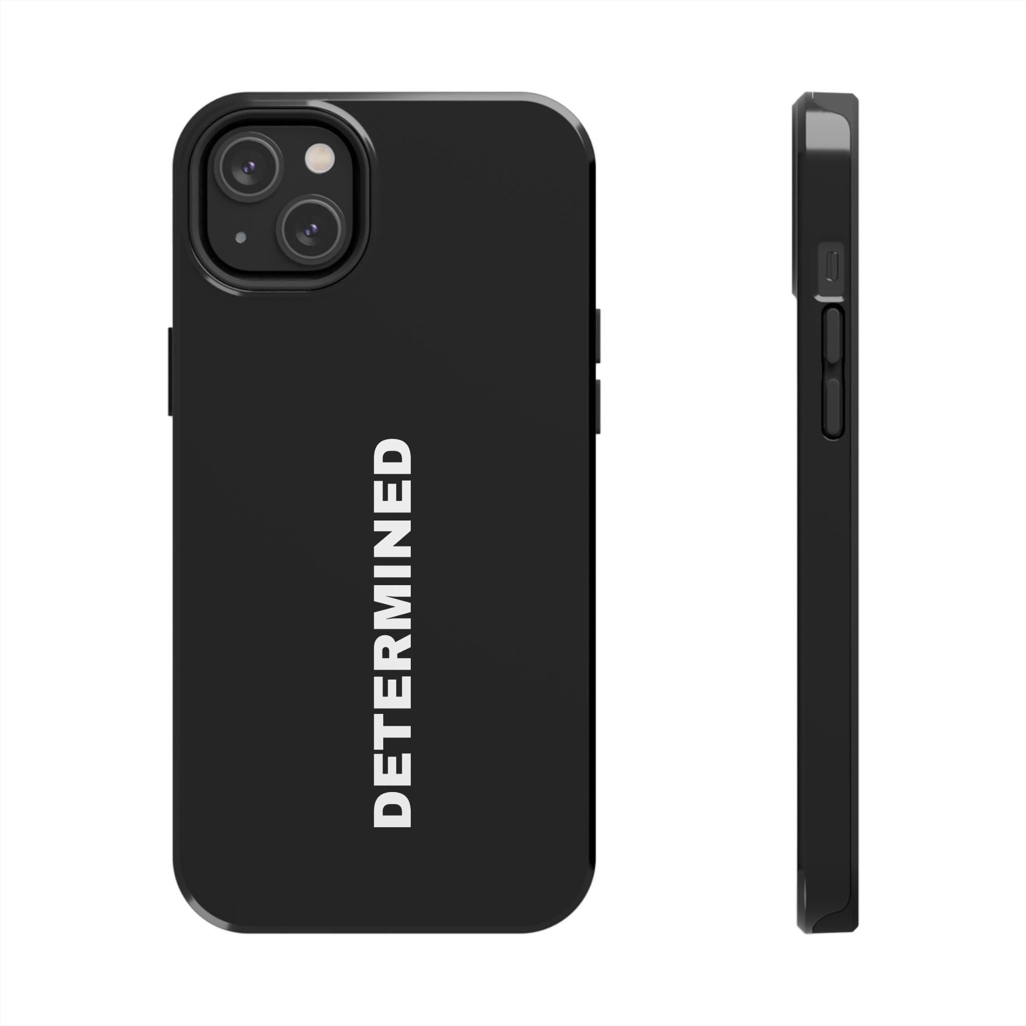 Black Determined Tough Phone Case
