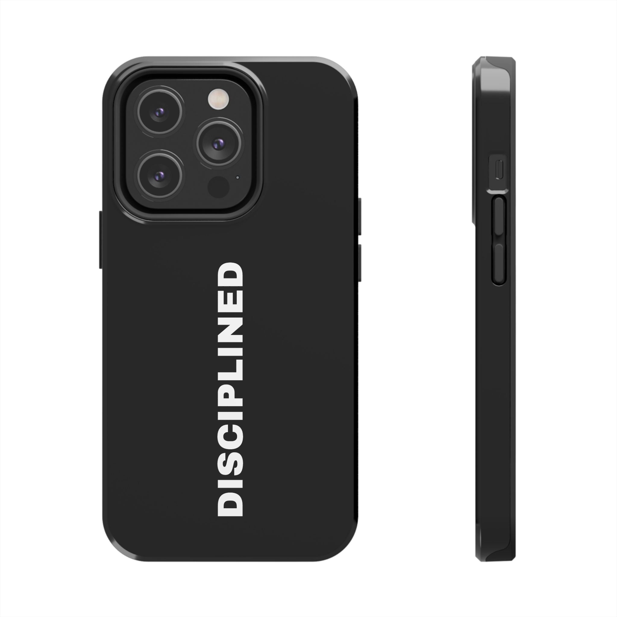 Black Disciplined Tough Phone Case