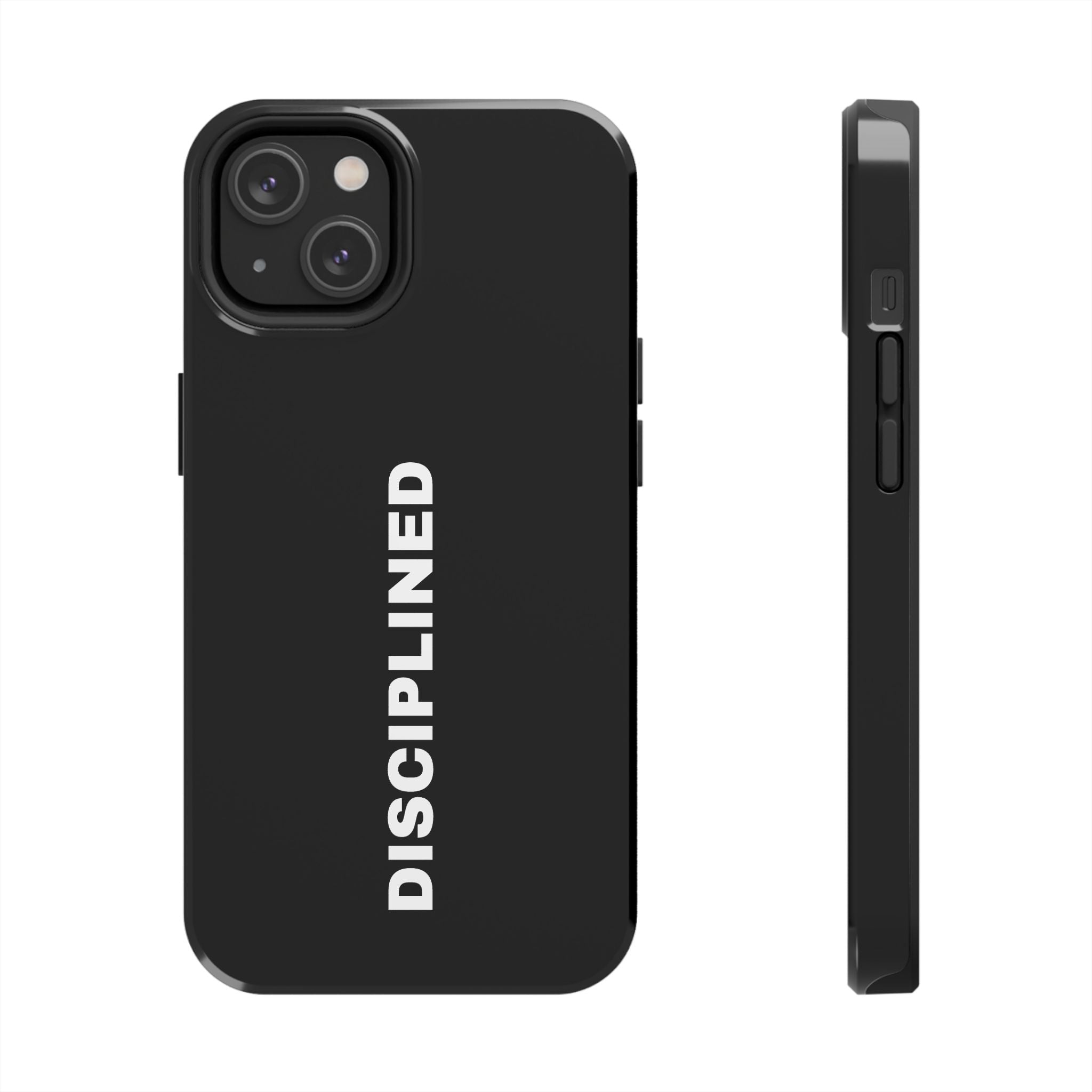 Black Disciplined Tough Phone Case