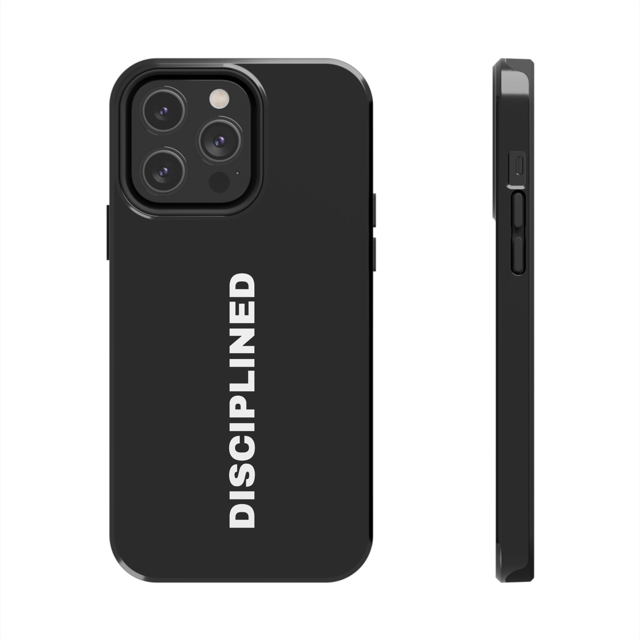 Black Disciplined Tough Phone Case